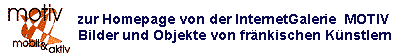 Mobil und Aktiv - &uuml;ber die Internetgalerie